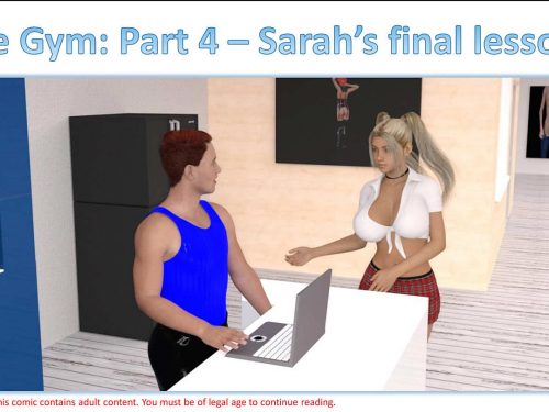The Gym: Part 4 – Sarah’s final lesson