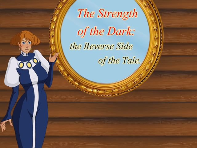 The Strength of the Dark: The Reverse Side of the Tale [v0.5] [The Dark Forest] Image