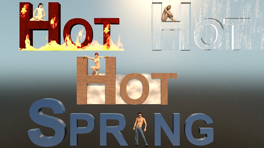 Hot Hot Hot Spring
