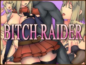 Bitch Raider
