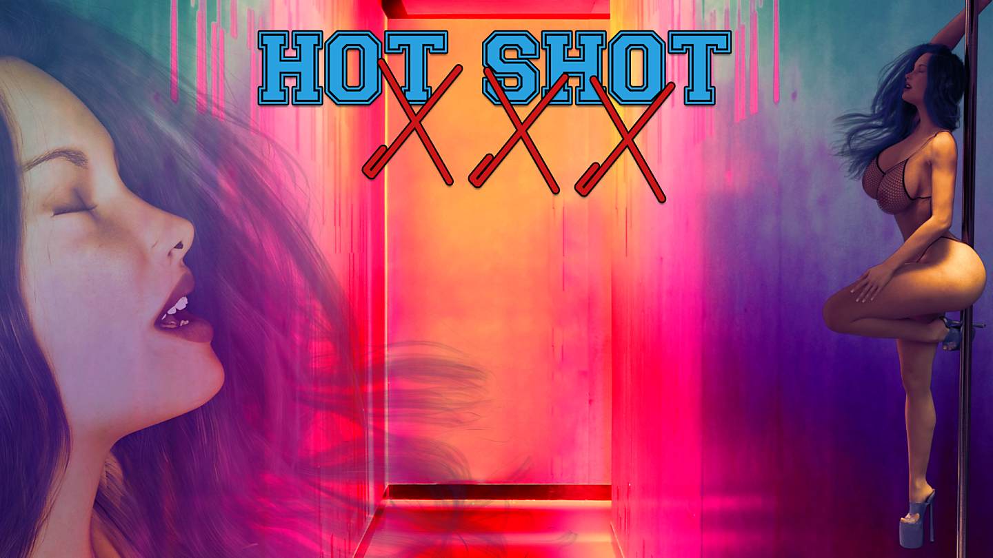 Hot Shot XXX