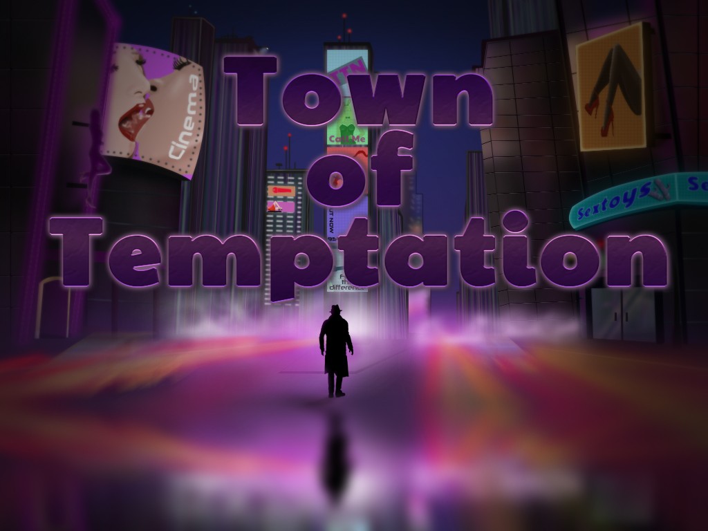 Town of Temptation