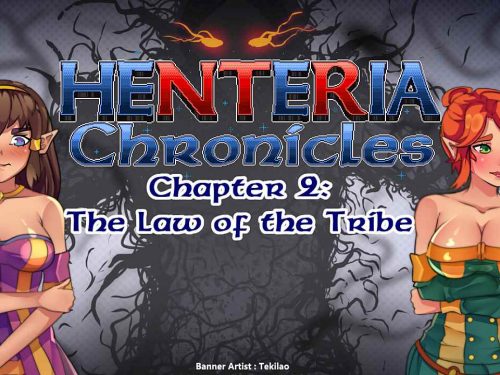 Henteria Chronicles Chapter 2: The Law of the Tribe