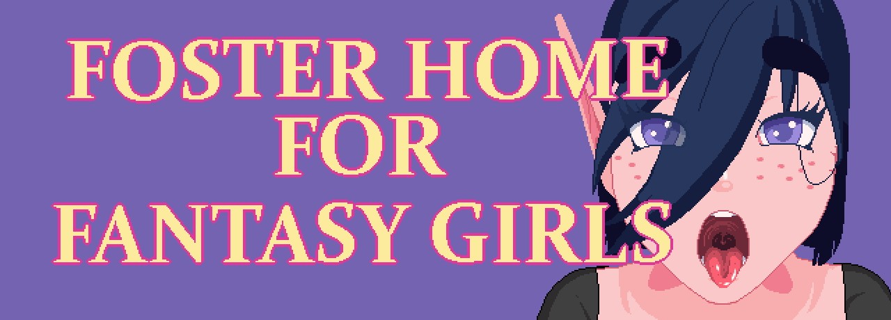 Foster Home for Fantasy Girls Banner