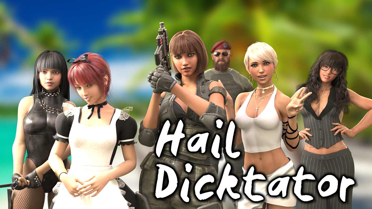 Hail Dicktator [v0.61.1] [Hachi] | FAP-Nation