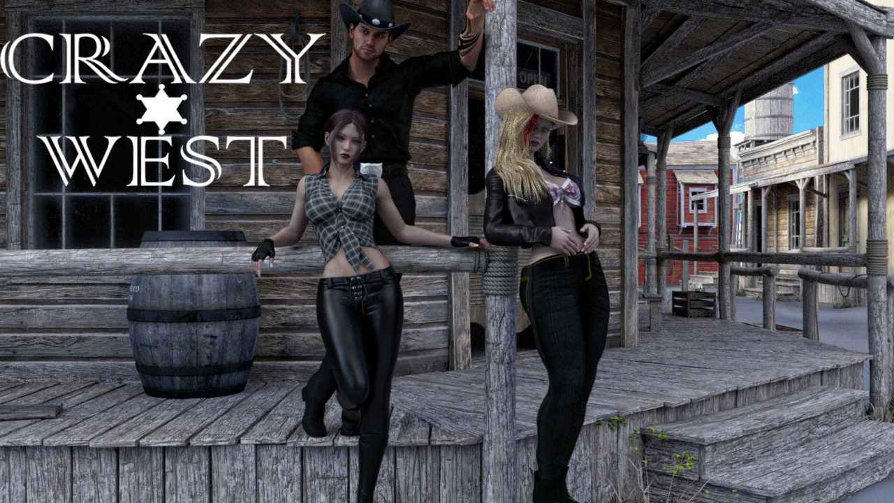 Crazy West [Prologue] [MRALFACAT] | FAP-Nation