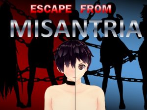 Escape from Misantria