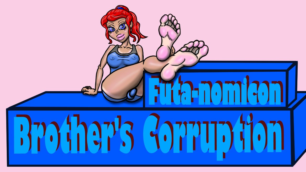 Futa-nomicon: Brother's Corruption