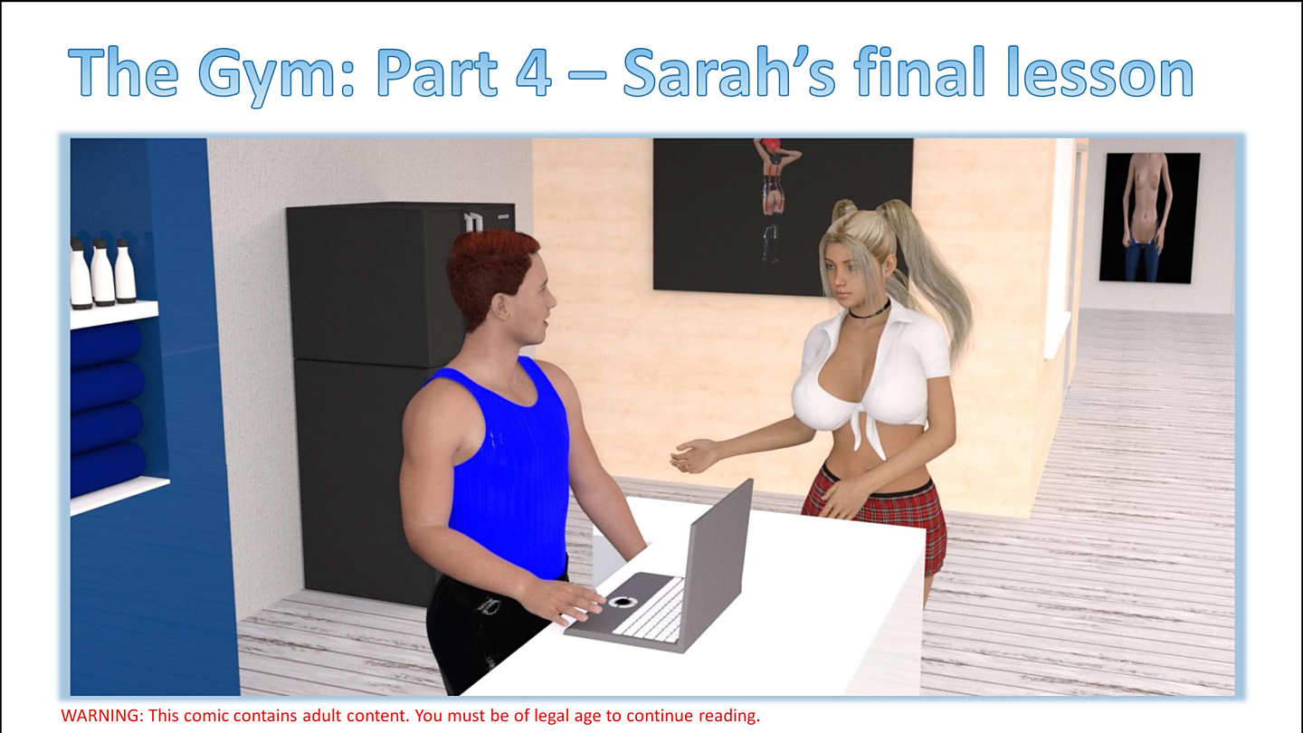 The Gym: Part 4 – Sarah’s final lesson
