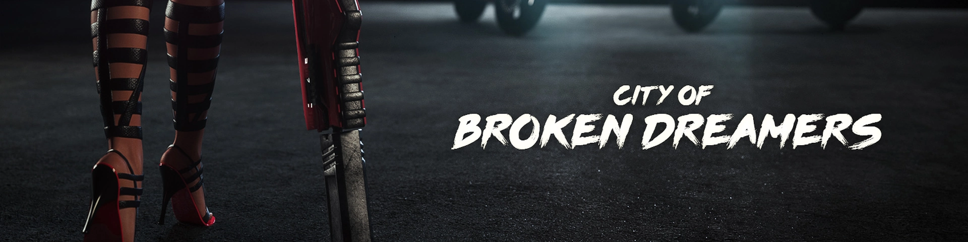 City of Broken Dreamers Banner