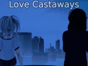 Love Castaways