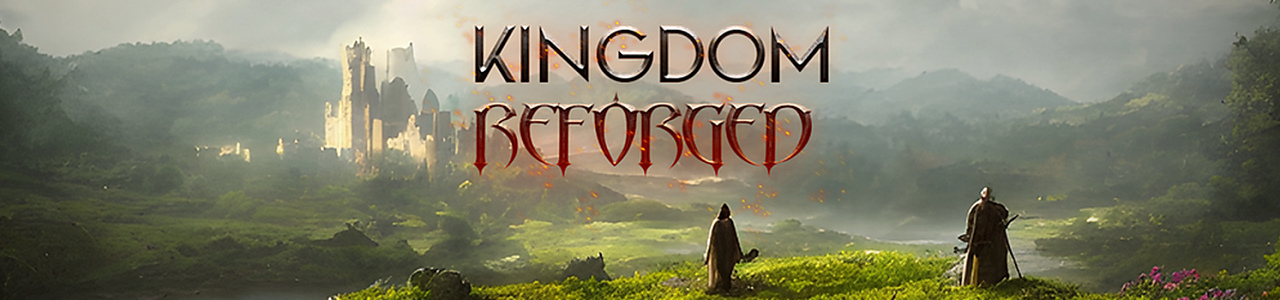 Kingdom Reforged Banner