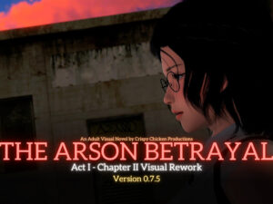The Arson Betrayal