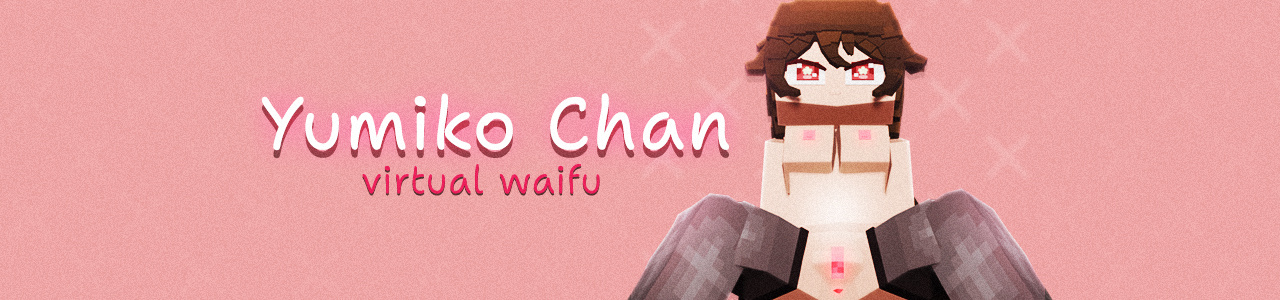 Yumiko Chan: Virtual Waifu Banner