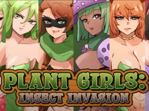 Plant Girls: Insect Invasion