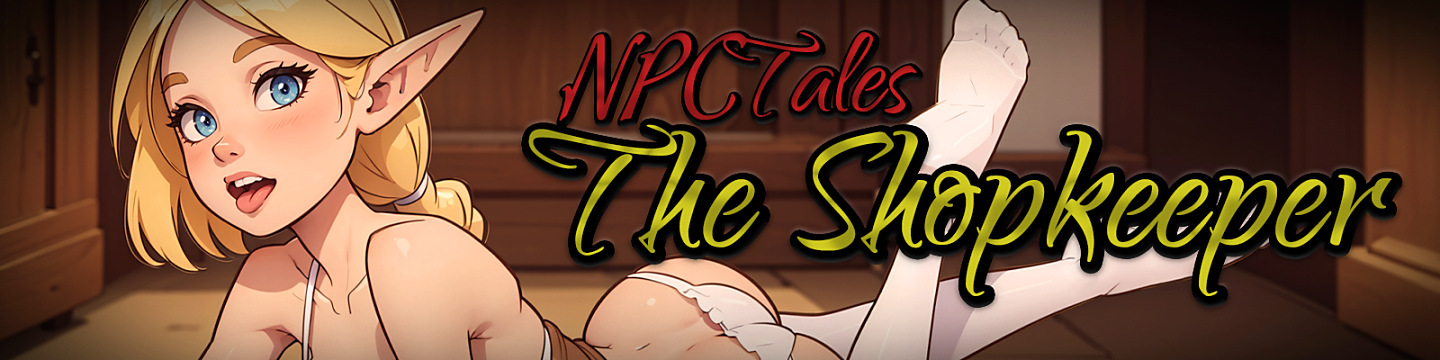 NPC Tales: The Shopkeeper Banner