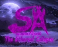 Succubus Advent: The Ethereal Collapse