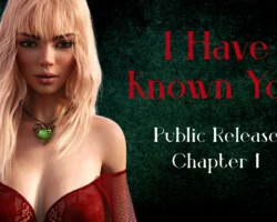 I Have Known You
