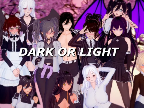Dark or Light