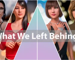What We Left Behind