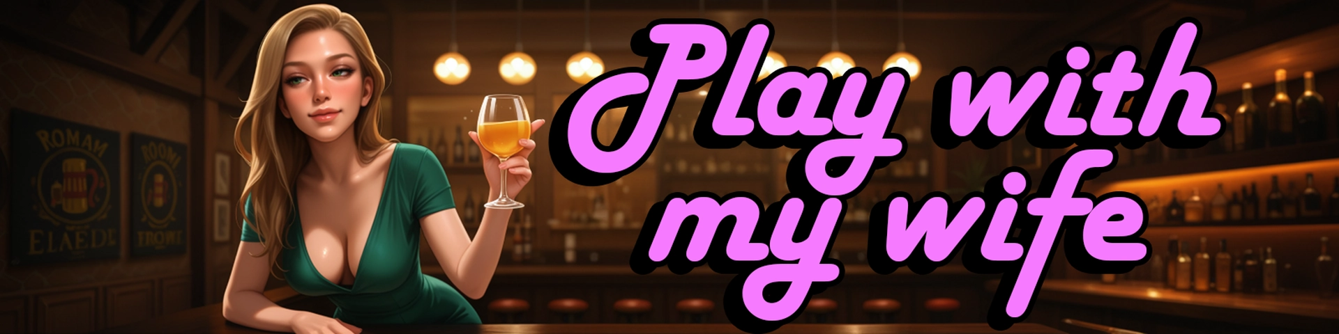 Play With My Wife Banner