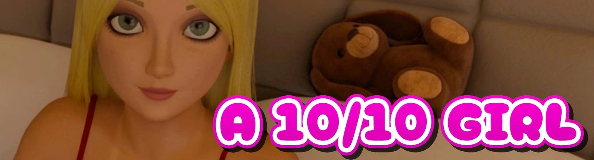 A 10/10 Girl Banner