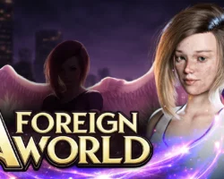 A Foreign World