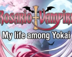 Rosario + Vampire: My Life Among Yokai