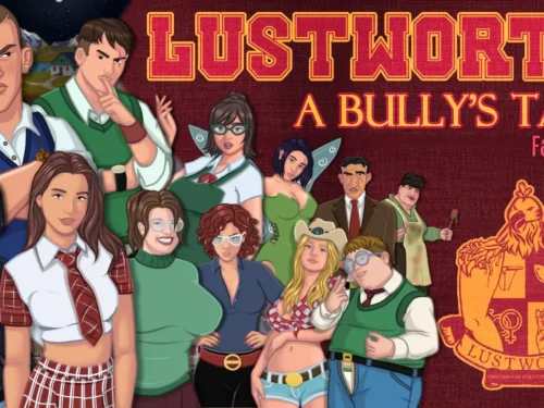 Lustworth: A Bully's Tale