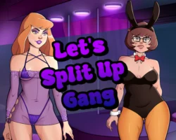 Let's Split Up Gang