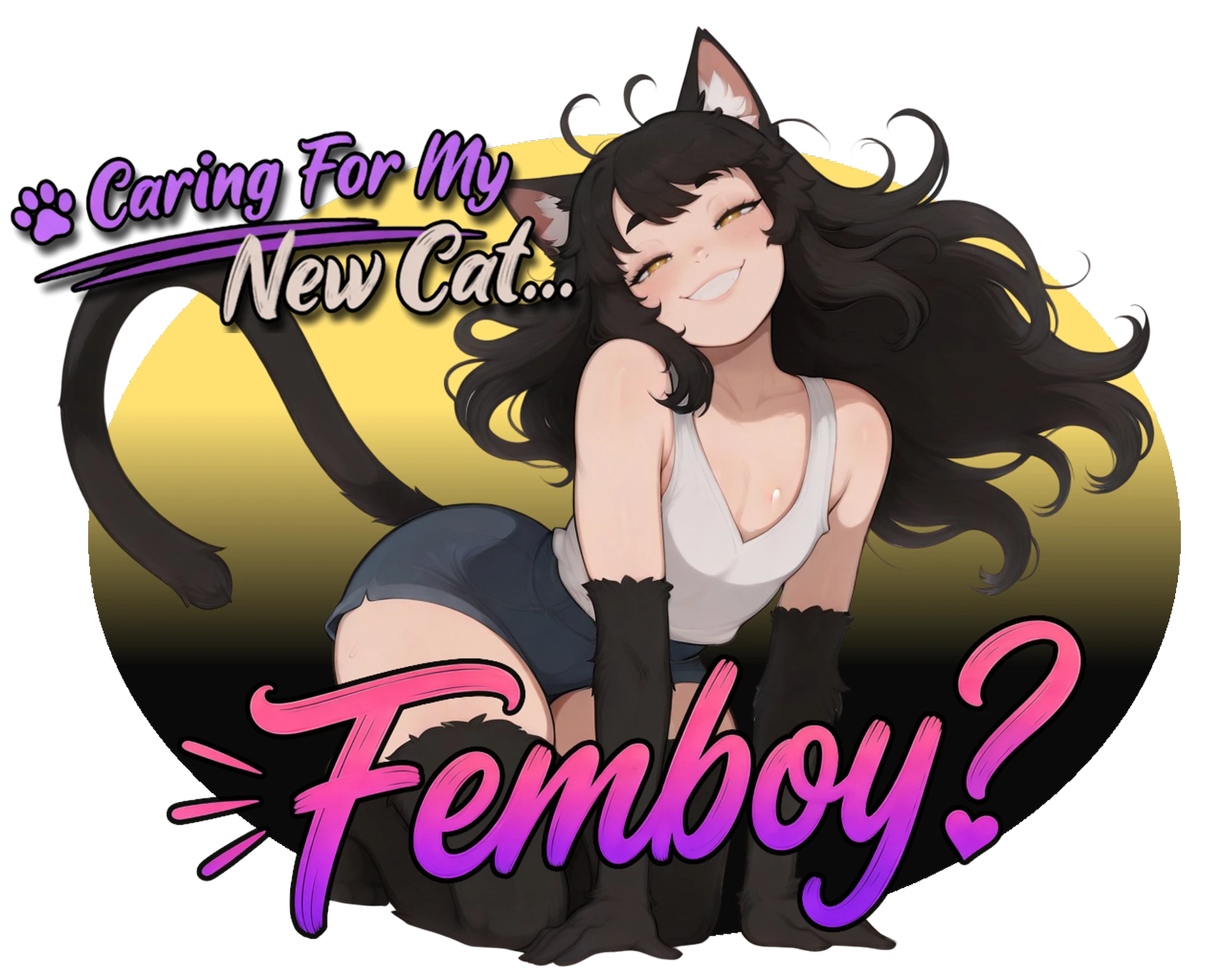 Caring for my new cat...Femboy? Caring for my new cat...Femboy?