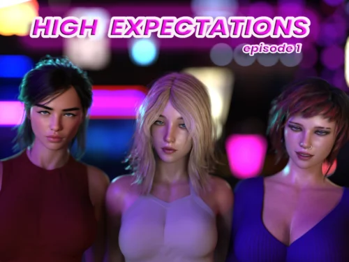 High Expectations