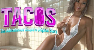 TACOS: The Adventurous Couple's Original Story