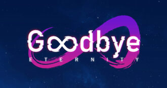 Goodbye Eternity